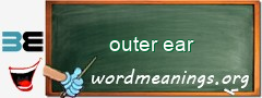 WordMeaning blackboard for outer ear